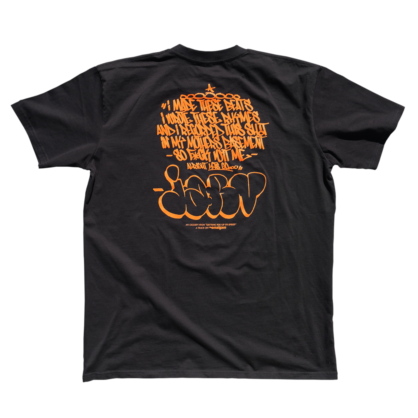 Getting You Up To Speed T-Shirt